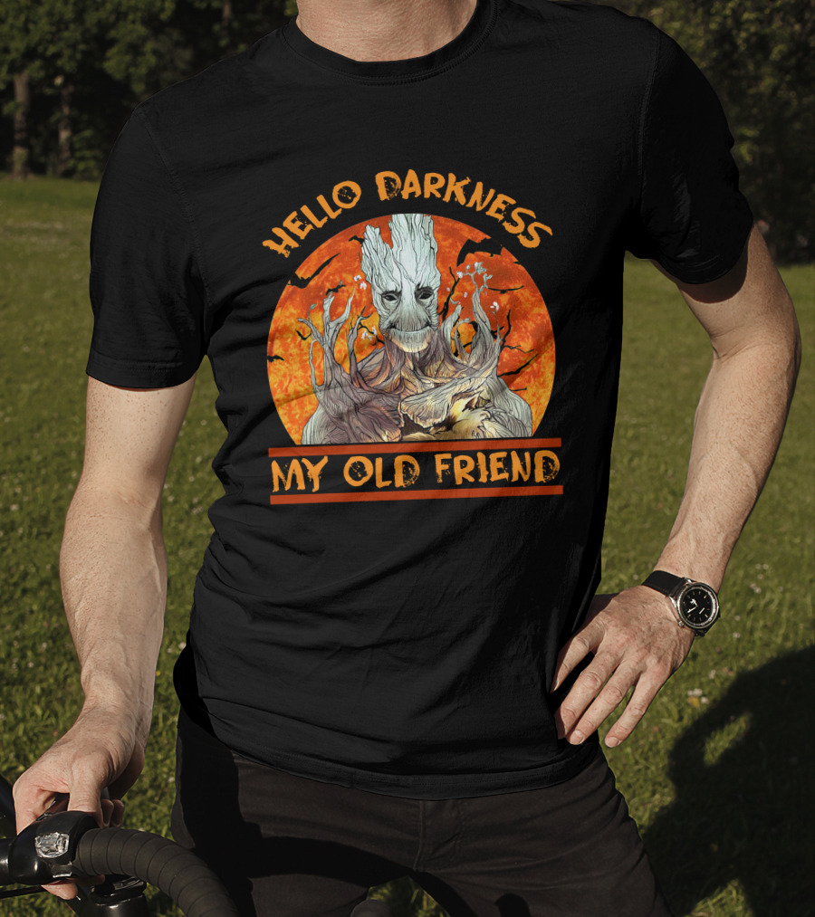 Hello Darkness My Old Friend Only Today T-Shirt