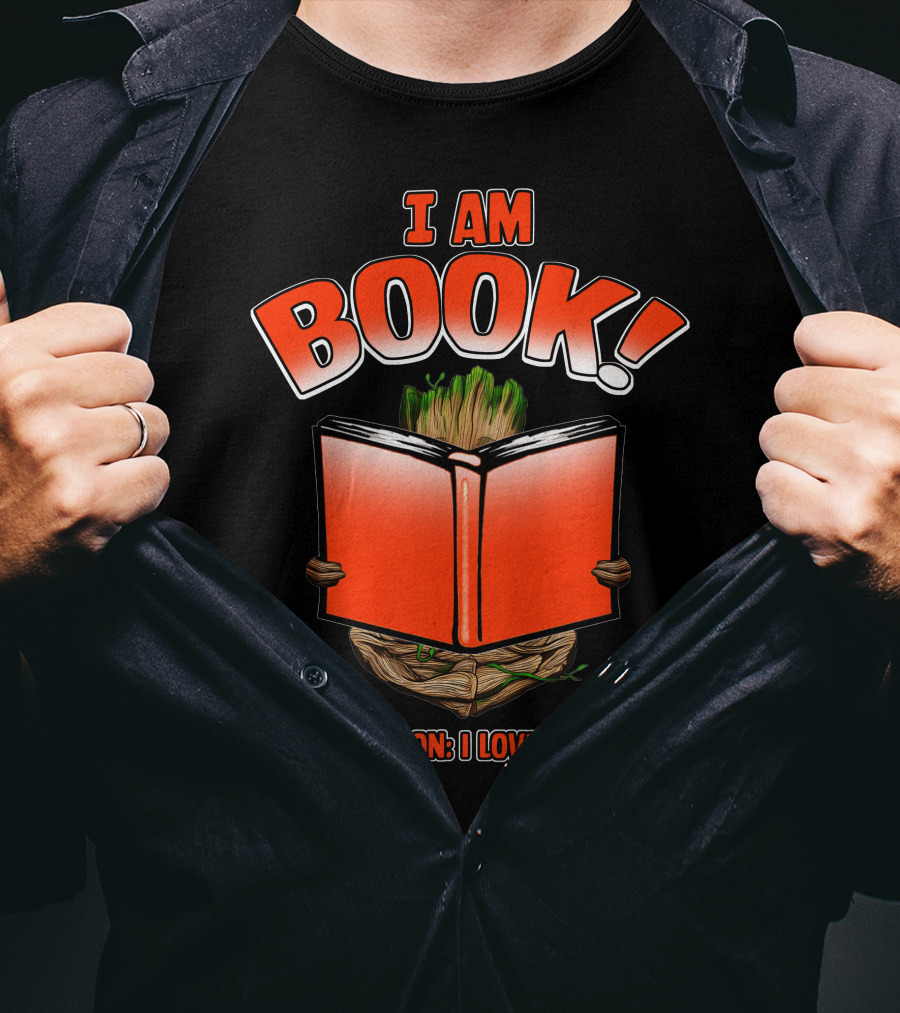 I Am Book! Translation: I Love To Read! T-Shirt