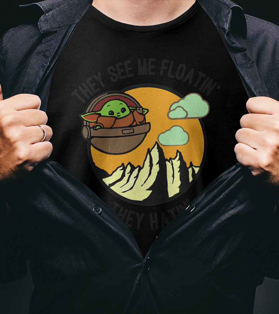 They See Me Floatin' They Hatin' Baby Yoda Landscape T-Shirt