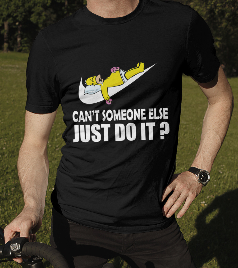 The Simpsons Can't Someone Else Just Do It T-Shirt