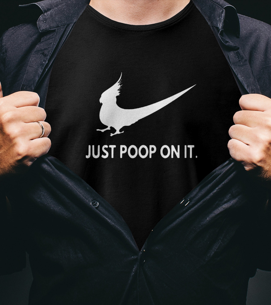 Just Poop On It Bird T-Shirt