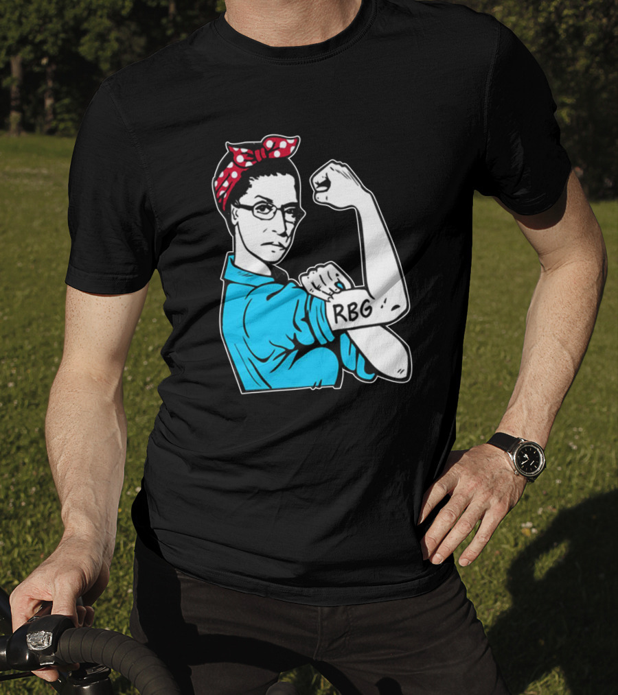 RBG Unbreakable Ruth Bader Ginsburg Feminist Icon Dissent Rosie The Riveter T-Shirt