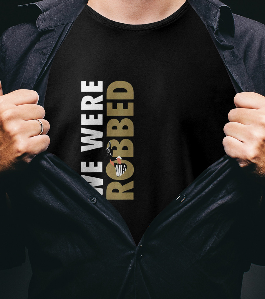 We Were Robbed Saints Shirt Featuring Referee And Whistle Iconography T-Shirt