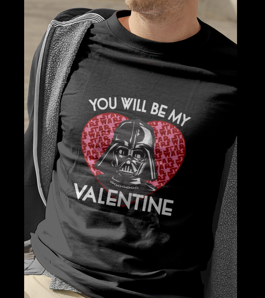 You Will Be My Valentine Darth Vader Star Wars Heart T-Shirt