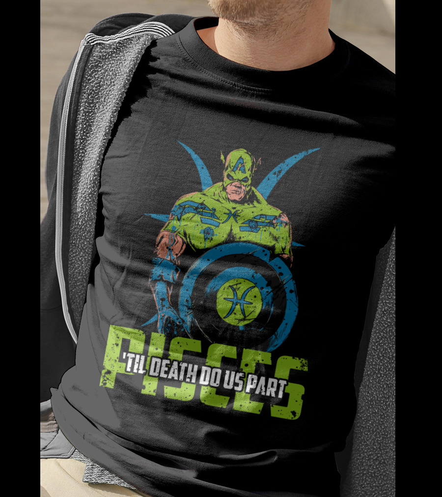 Pisces Zombie Captain With Shield 'Til Death Do Us Part T-Shirt
