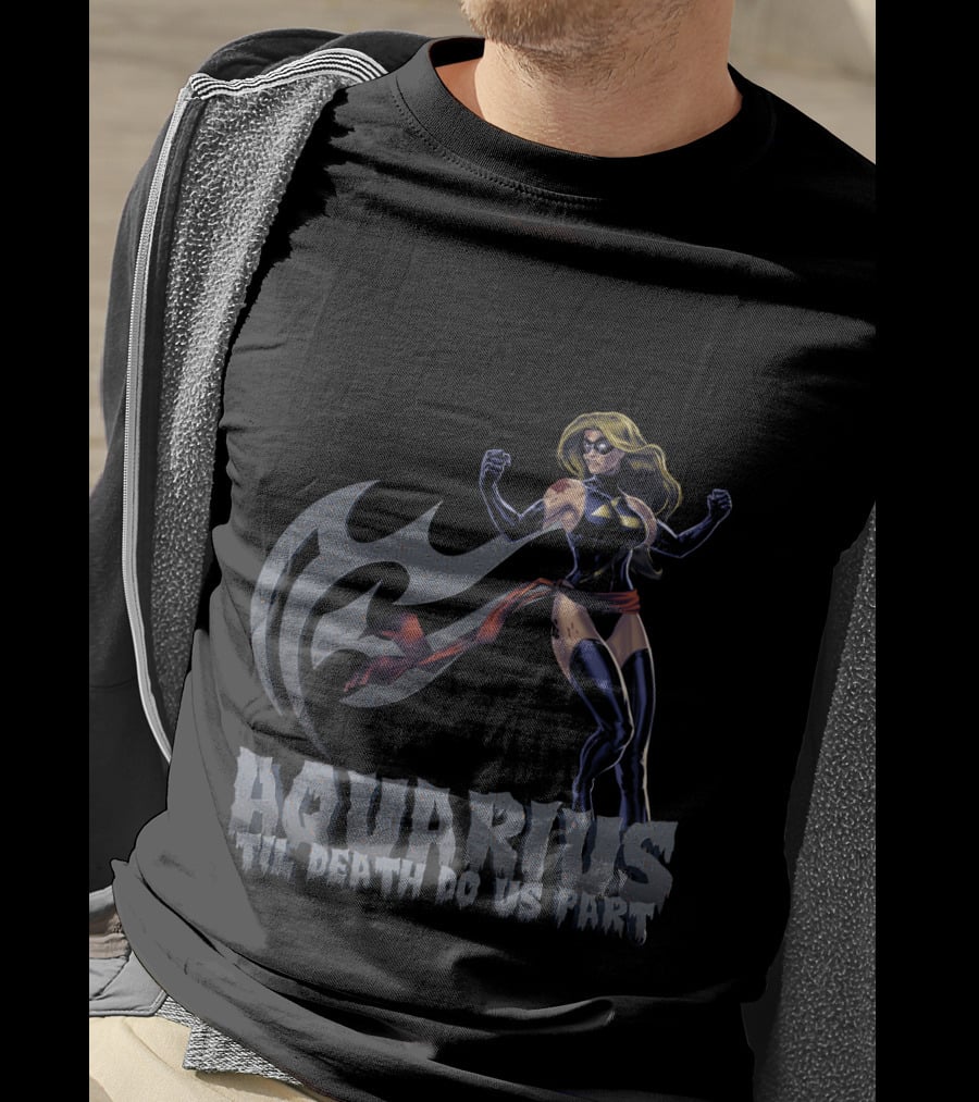 Captain Marvel Aquarius Til Death Do Us Part For Marvel Fans T-Shirt