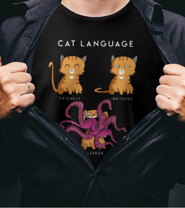 Cat Language Friendly Irritated Flerken With Tentacles T-Shirt