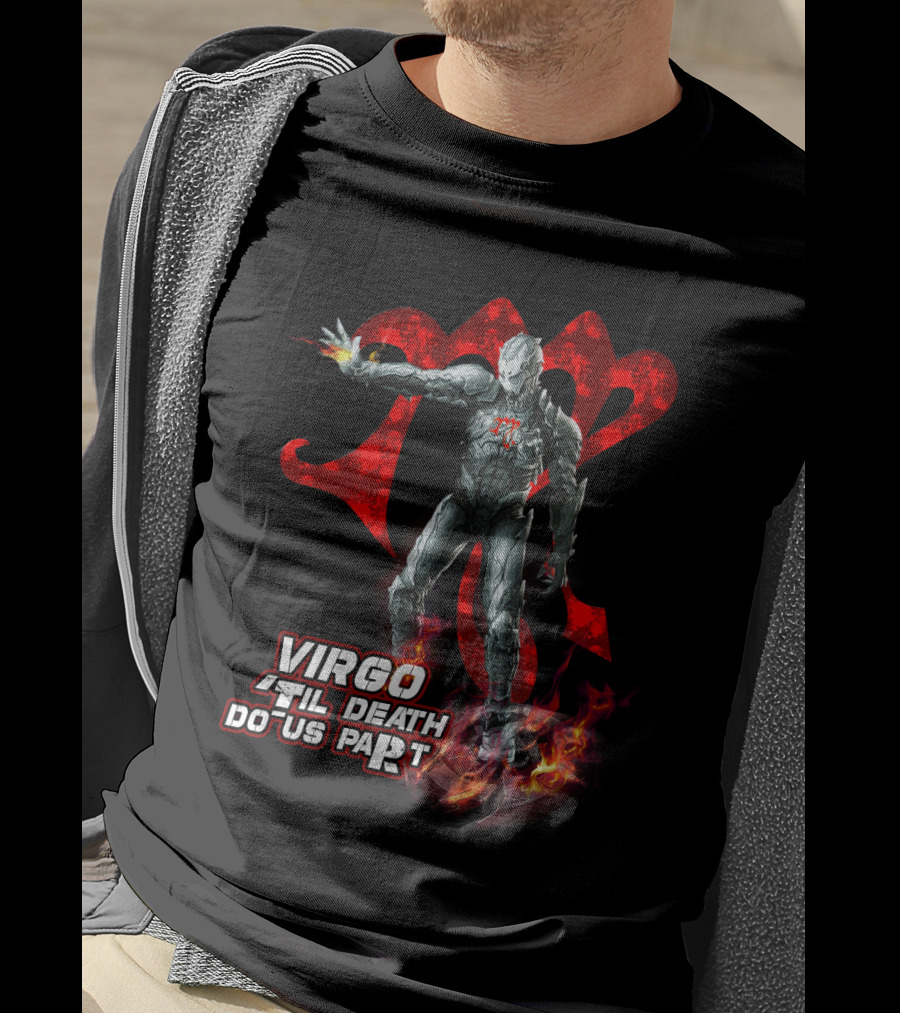 Virgo Til Death Do Us Part Marvel Iron Man Fans T-Shirt