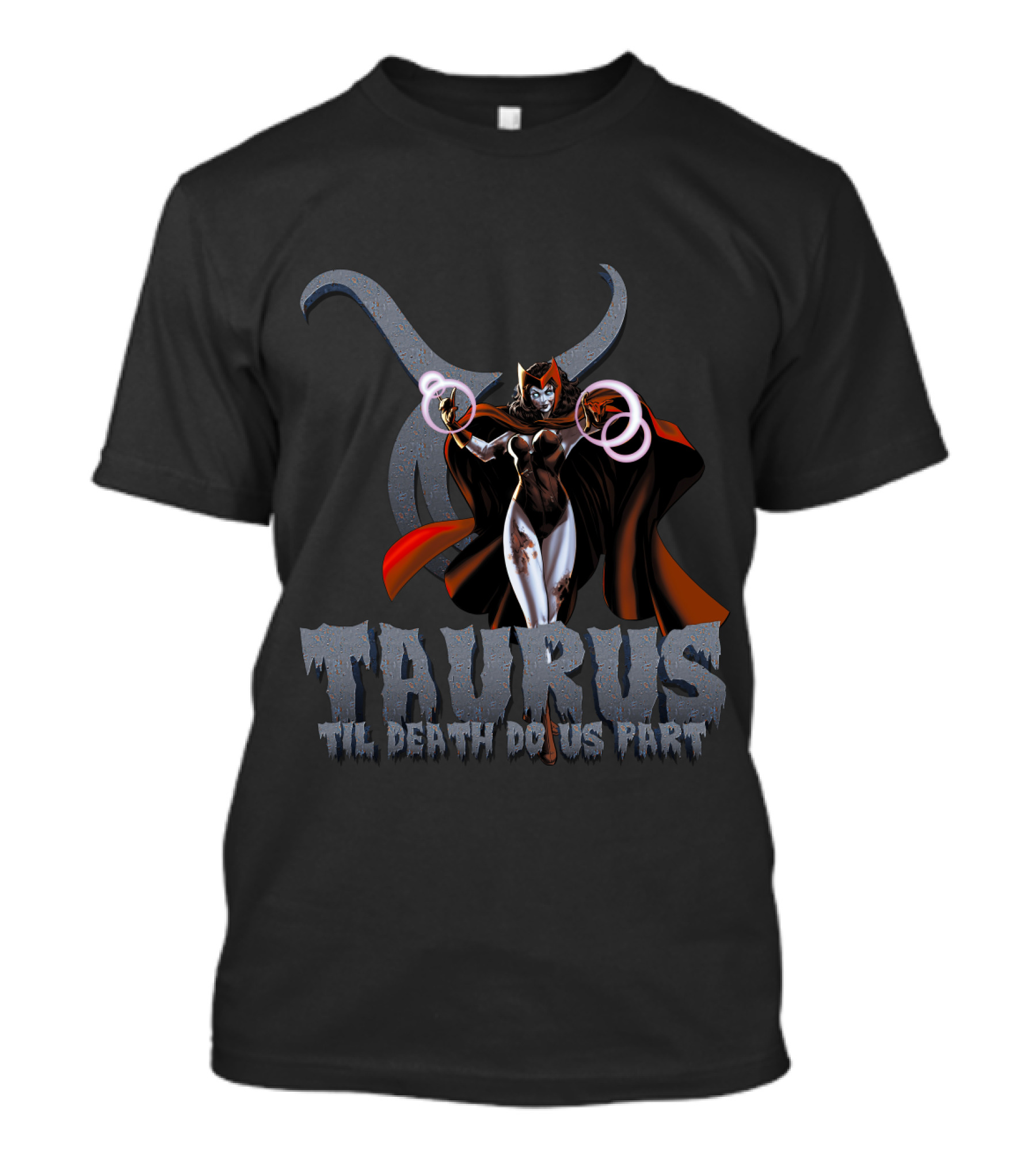 Scarlet Witch Taurus Til Death Do Us Part For Marvel Fans T-Shirt
