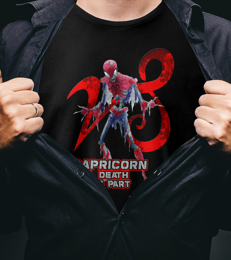 Capricorn 'Til Death Do Us Part Spider 28 Best Gift For Marvel Fans T-Shirt