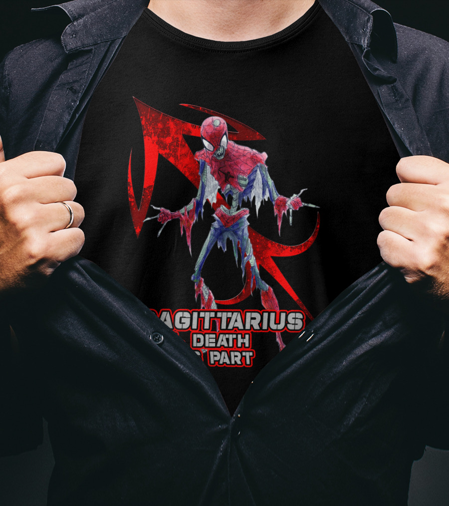Spider Man Sagittarius 'Til Death Do Us Part For Marvel Fans T-Shirt