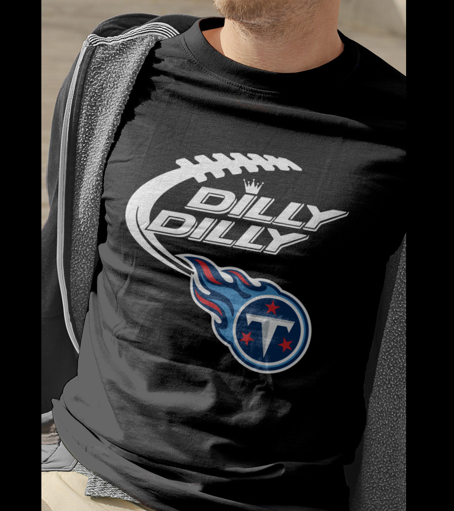 Tennessee Titans Dilly Dilly Bud Light Football Fans T-Shirt