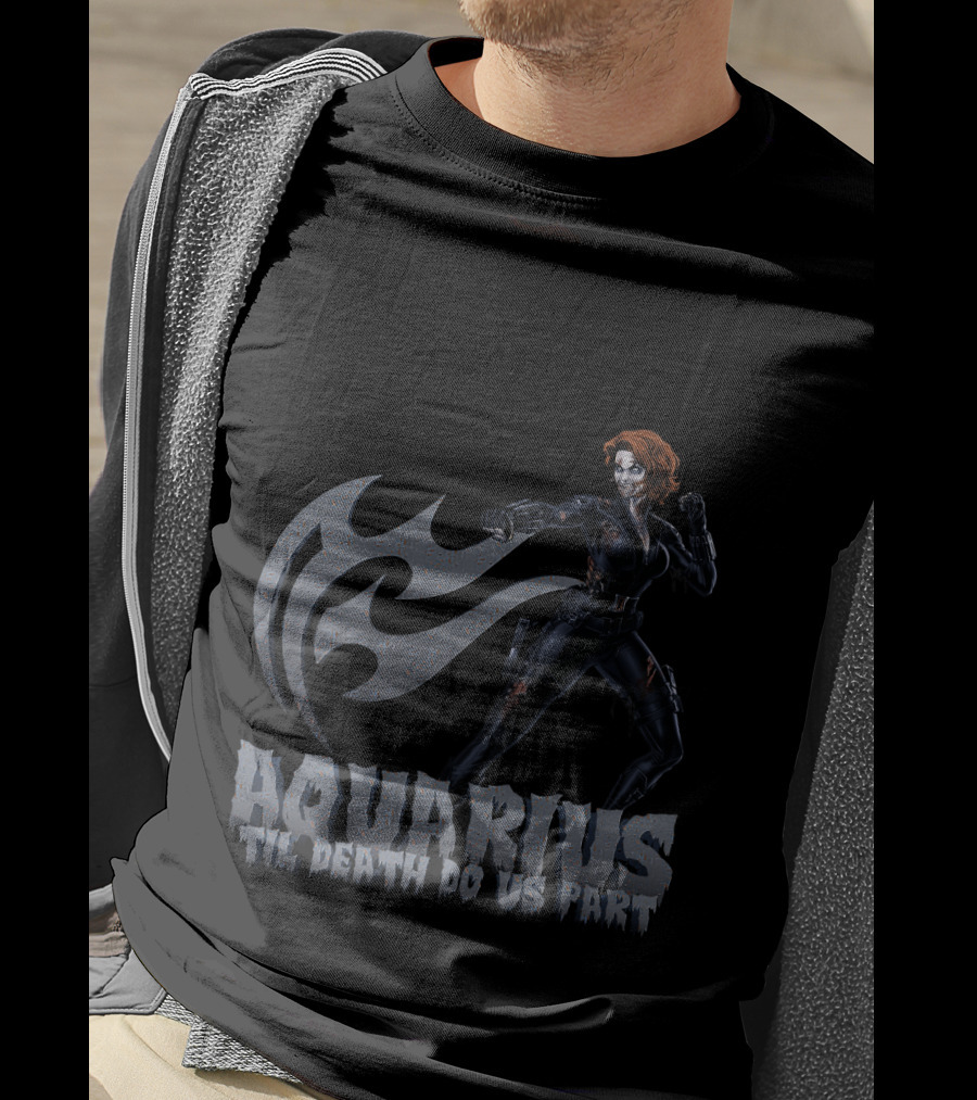 Aquarius Til Death Do Us Part Black Widow Marvel Fans T-Shirt