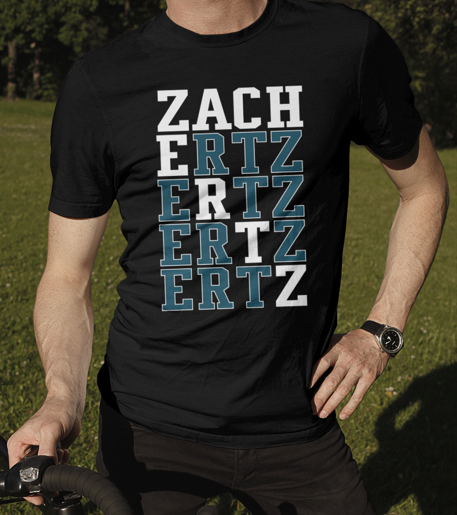 Philadelphia Eagles Zach Ertz Ertz Ertz Ertz Fan T-Shirt