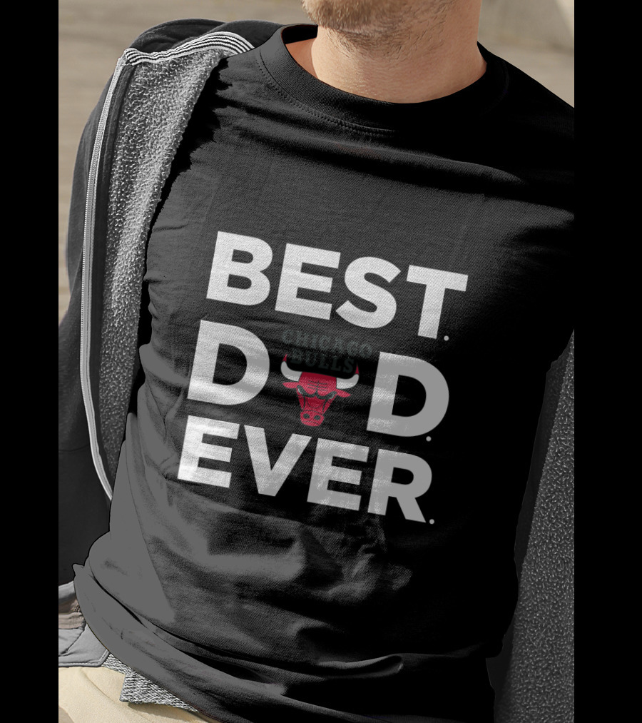 Best Chicago Bulls Dad Ever Gift Dad Bulls T-Shirt