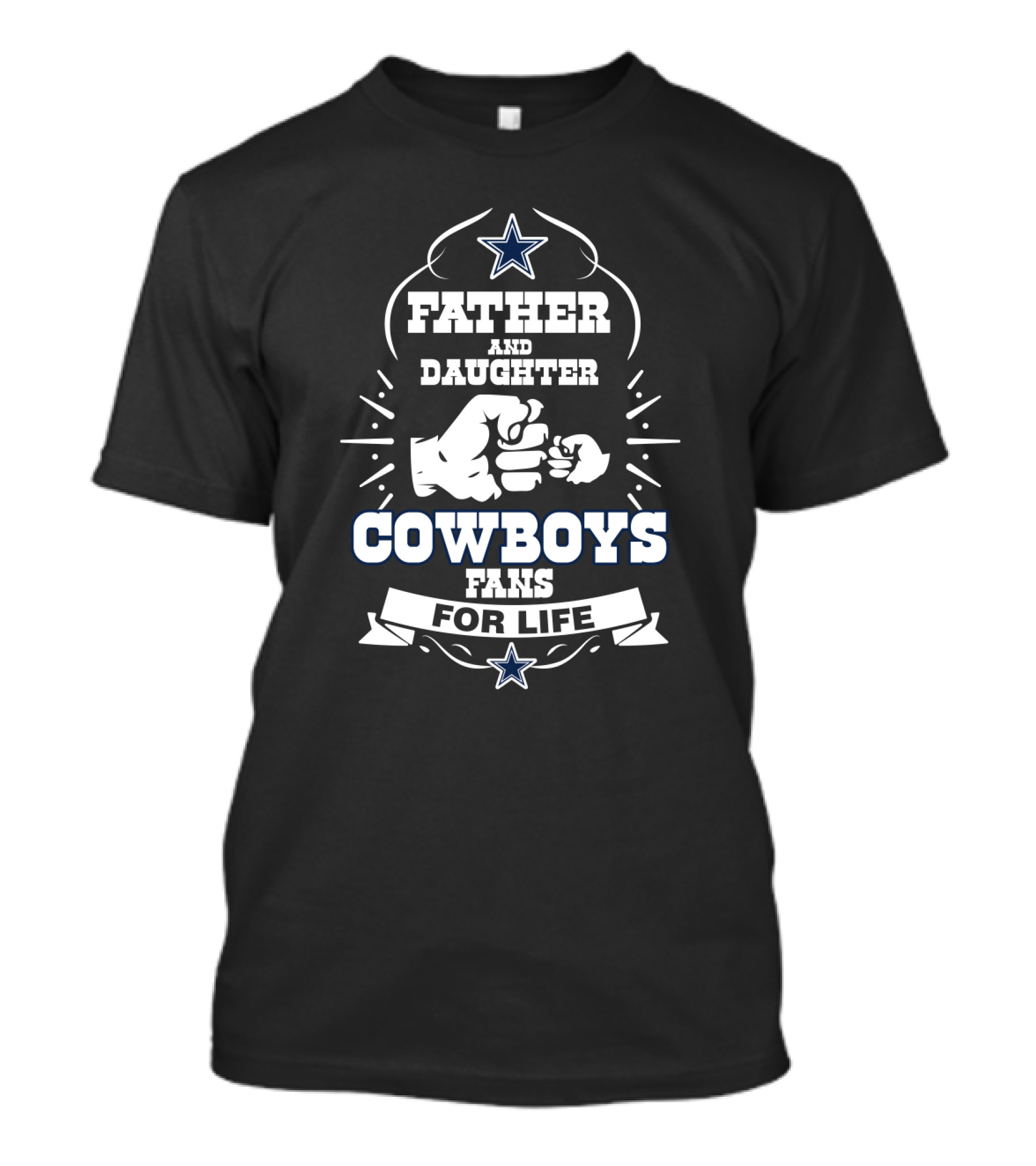 Father And Daughter Cowboys Fans For Life T-Shirt