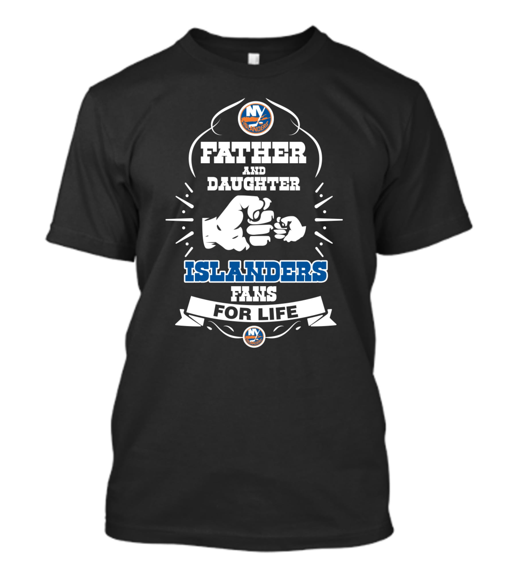 Father And Daughter Islanders Fans For Life New York Loyalty Fist Bump T-Shirt