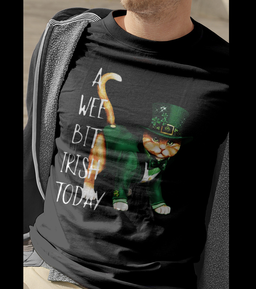 A Wee Bit Irish Today Cat In Green St. Patrick's Day Attire T-Shirt