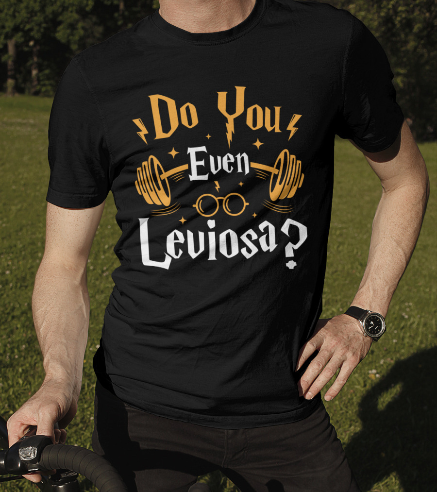 Do You Even Leviosa Wizard Workout T-Shirt
