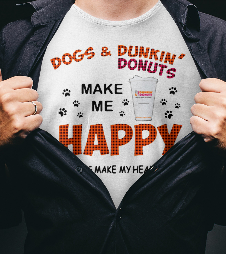 Dogs Dunkin Donuts Make Me Happy Humans Make My Head Hurt T-Shirt
