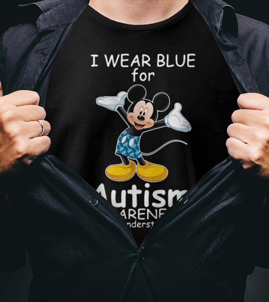 I Wear Blue For Autism Awareness Featuring Mickey With Accept Understand Love Message T-Shirt