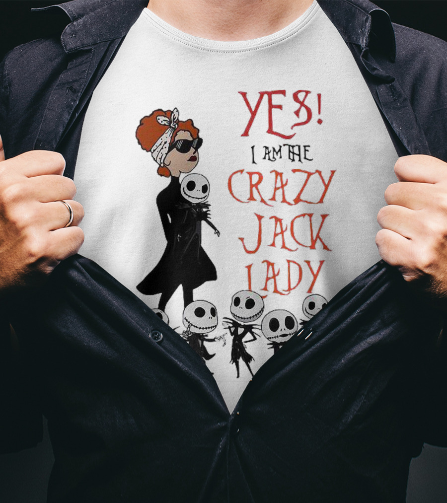 Yes I Am The Crazy Jack Lady Halloween Gang T-Shirt