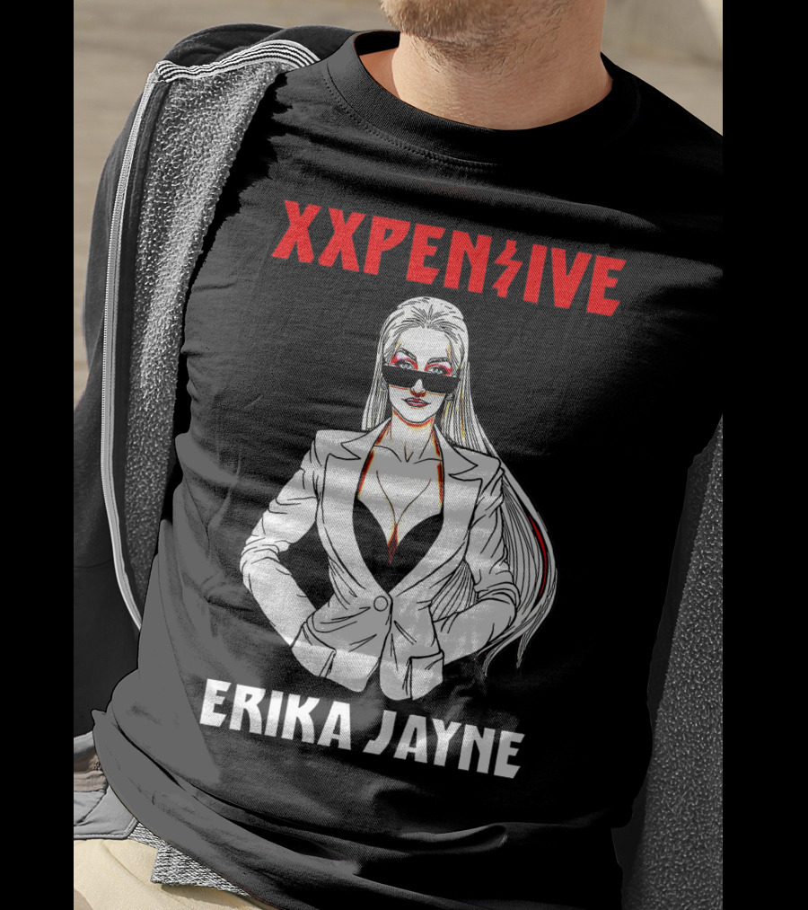 Xxpen$Ive Erika Jayne T-Shirt