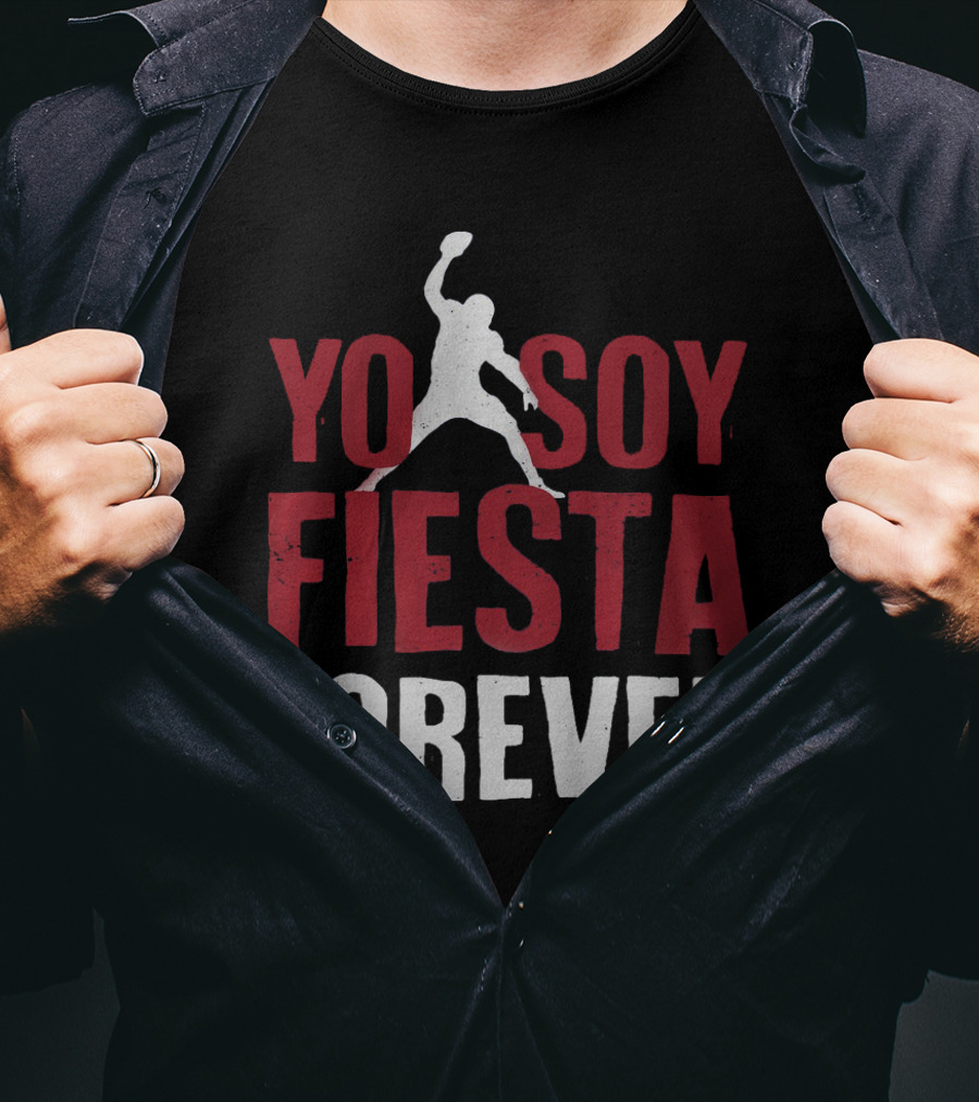 Yo Soy Fiesta Forever Football Celebration T-Shirt