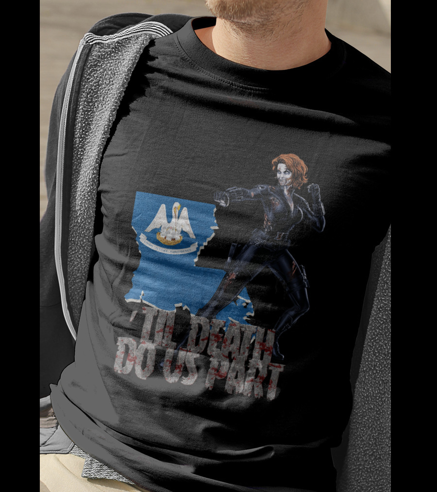 Til Death Do Us Part Black Widow Louisiana T-Shirt