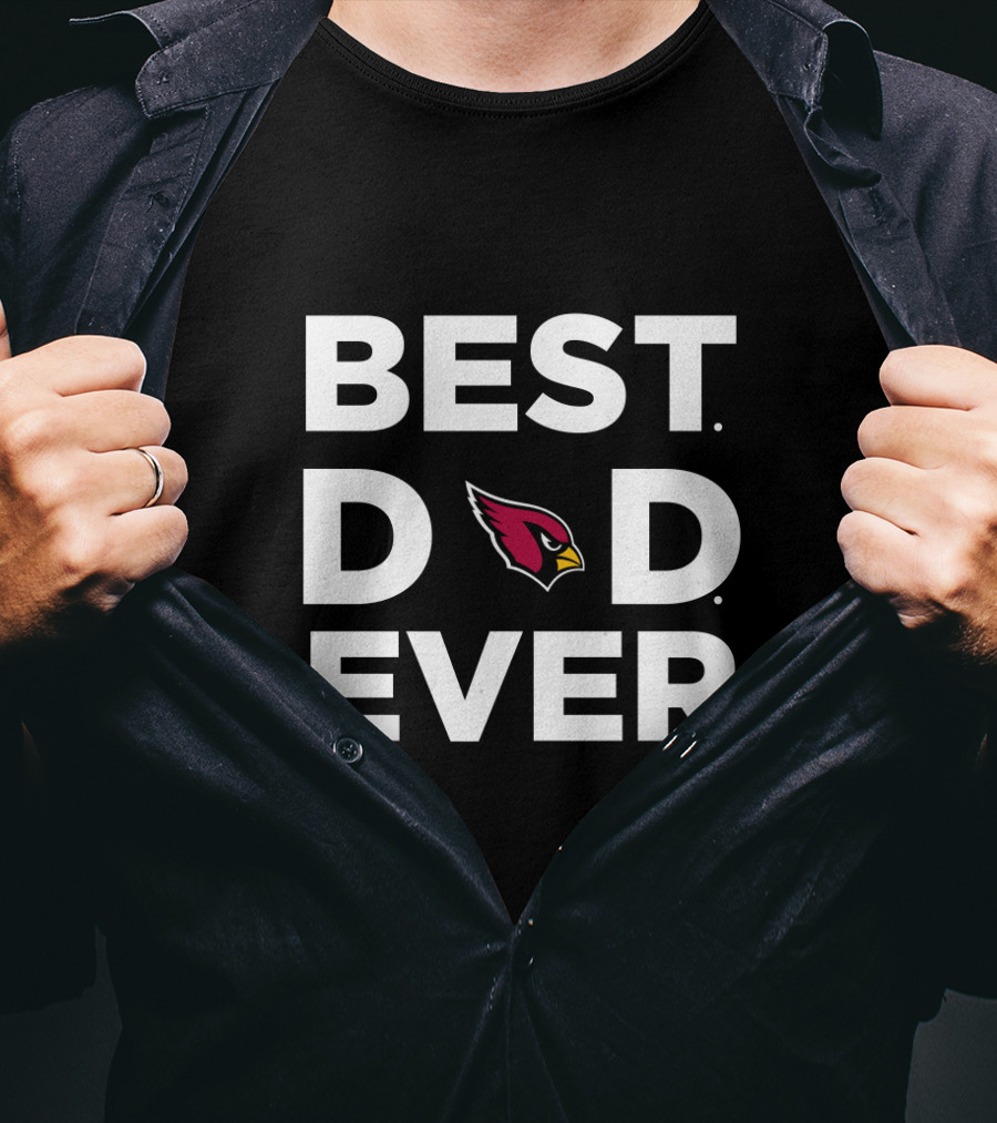 Best Dad Ever Arizona Cardinals Fan Gift Dad T-Shirt