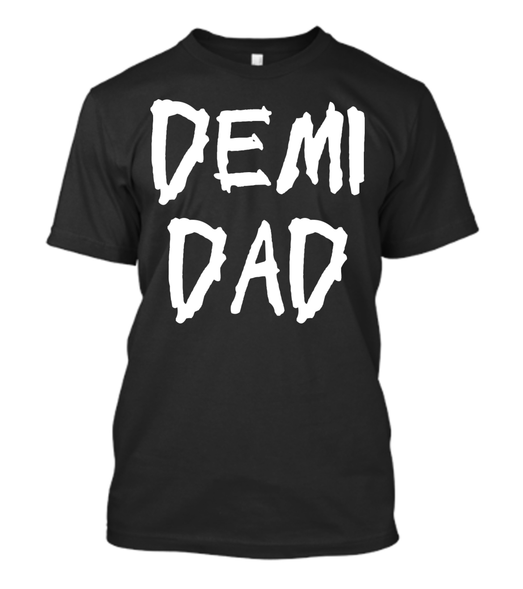 Demi Dad Birthday Mythical Hero T-Shirt