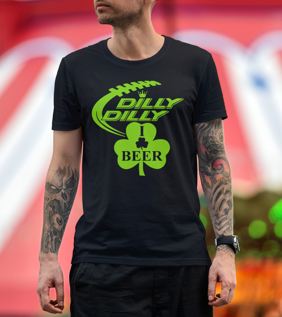 Dilly Dilly I Shamrock Beer Football St Patricks Day T-Shirt