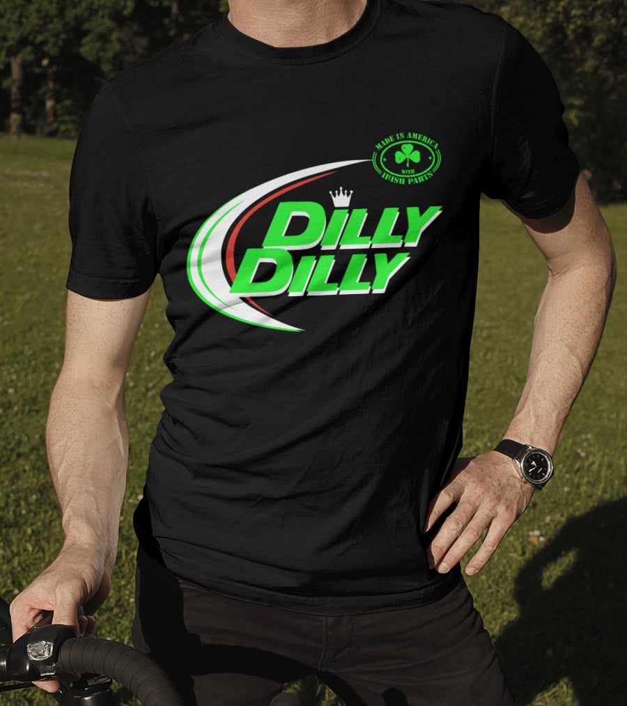 Dilly Dilly Made In America With Irish Parts Shamrock Crown T-Shirt