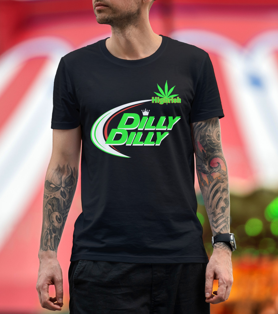 Dilly Dilly Highrish St Patrick's Day Irish Cannabis Leaf T-Shirt