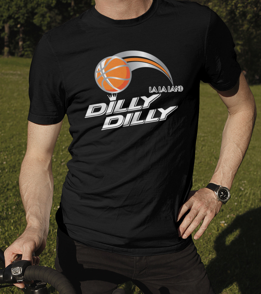 La La Land Basketball Dilly Dilly T-Shirt