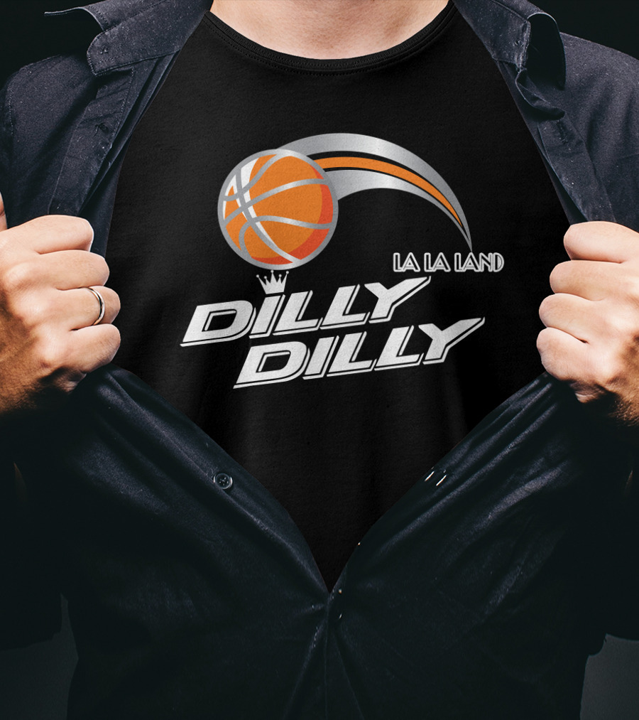 La La Land Basketball Dilly Dilly T-Shirt