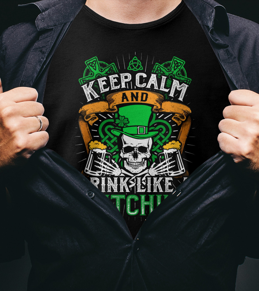 Keep Calm And Drink Like A Hutchins St. Patrick's Day Skull With Shamrocks And Beer Mugs T-Shirt