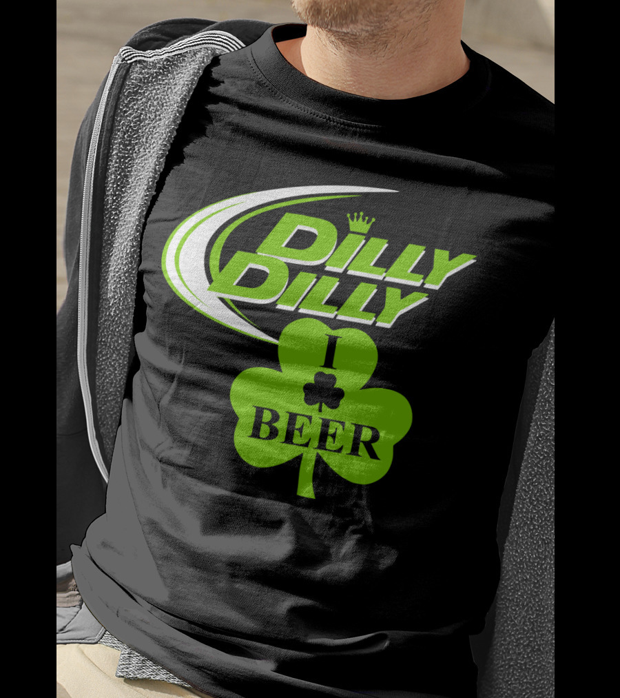 St Patricks Day Dilly Dilly I Love Beer Clover Green Shamrock T-Shirt