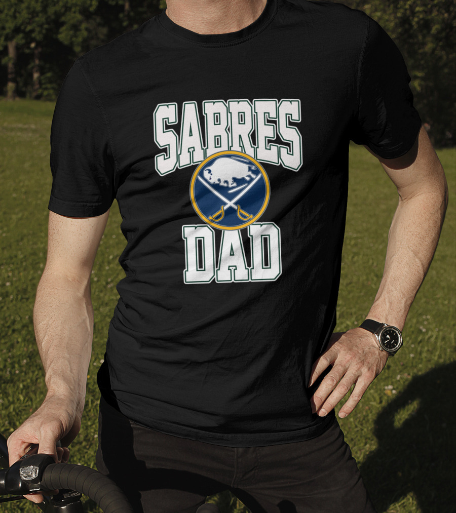 Sabres Dad Buffalo Hockey Fan Enthusiast T-Shirt