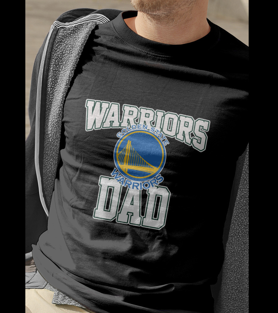 Golden State Warriors Dad Father's Day Warriors T-Shirt