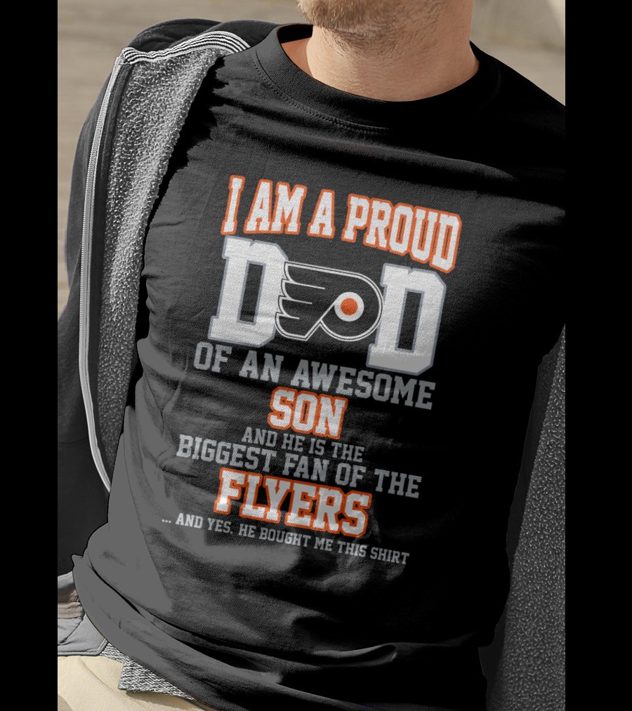 Proud Philadelphia Flyers Dad Of Awesome Son Hockey Fan T-Shirt