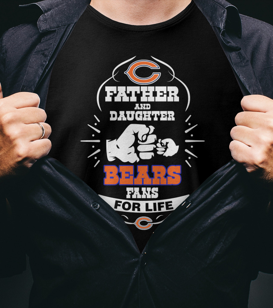 Father And Daughter Bears Fans For Life T-Shirt