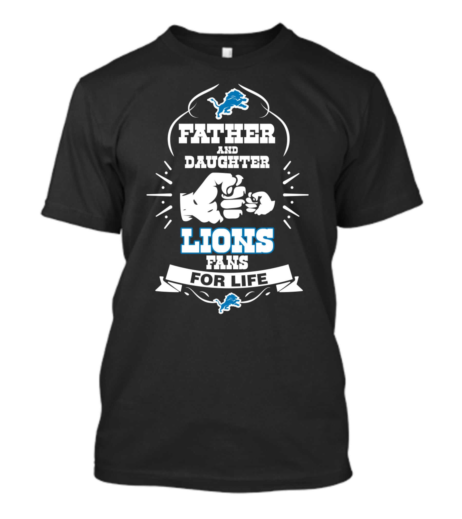 Father And Daughter Lions Fans For Life T-Shirt