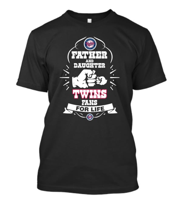 Father And Daughter Twins Fans For Life Minnesota Baseball T-Shirt