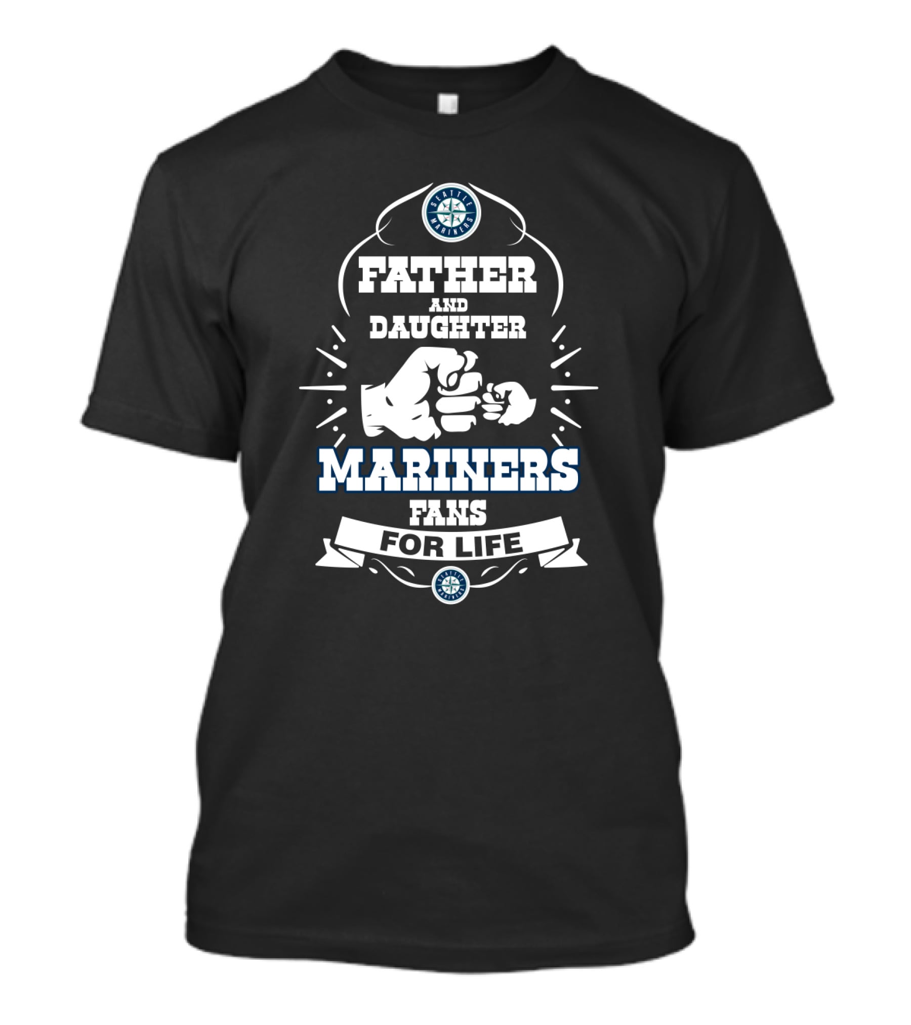 Father And Daughter Mariners Fans For Life T-Shirt