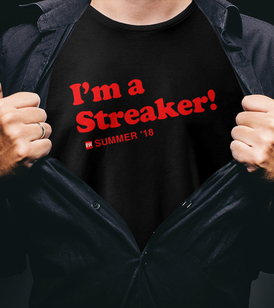 I'm A Streaker Runner's World Summer '18 T-Shirt