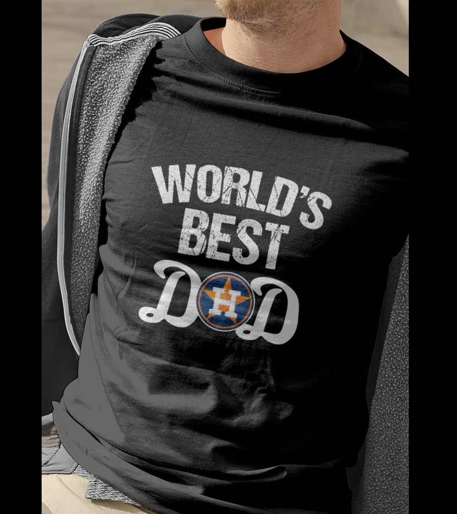 World's Best Dad Houston Astros T-Shirt