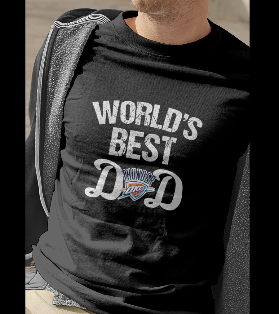 World's Best Dad Oklahoma City Thunder Okc T-Shirt