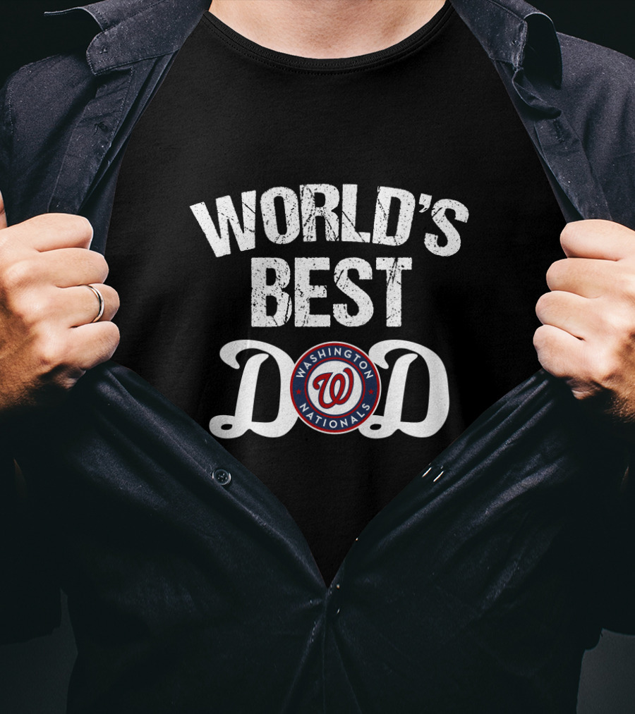 World's Best Dad Washington Nationals T-Shirt