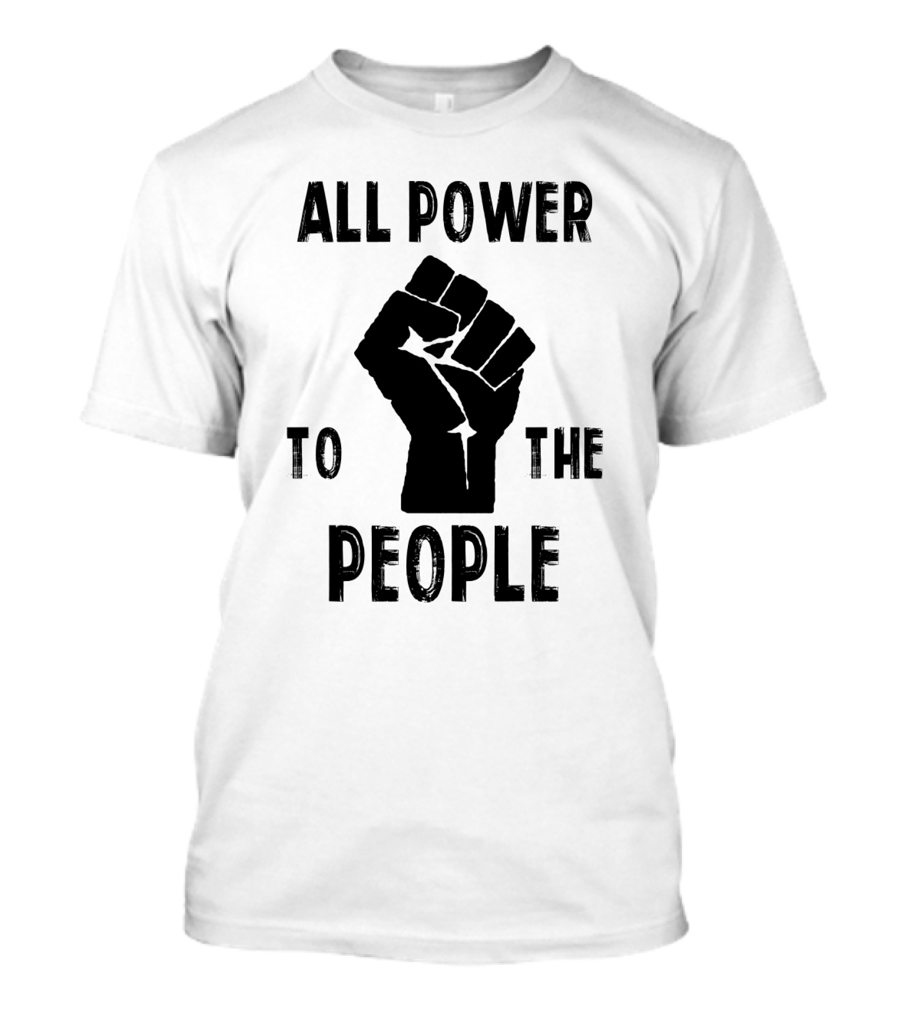 All Power To The People Raised Fist Panthers Party Iconography T-Shirt